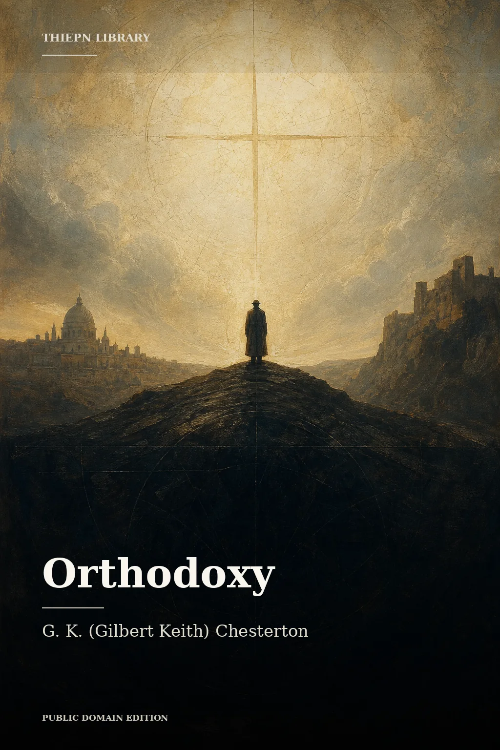 Cover for Orthodoxy by G. K. (Gilbert Keith) Chesterton