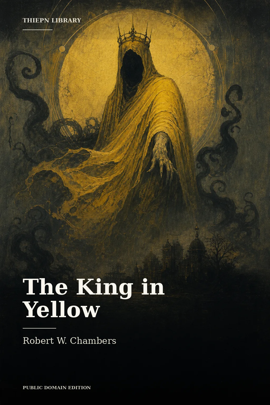 Cover for The King in Yellow by Robert W. Chambers